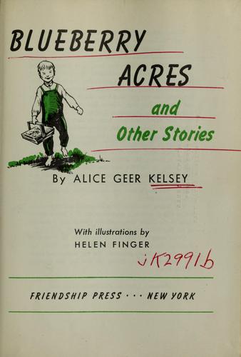 Blueberry Acres and other stories