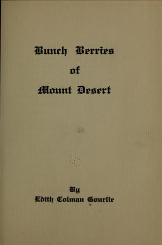 Bunch berries of Mount Desert
