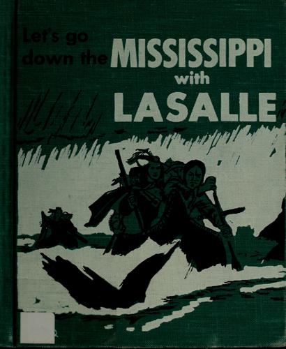 Let's go down the Mississippi with La Salle