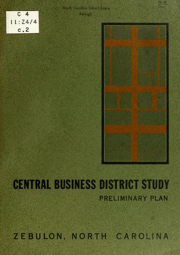 Central business district study, preliminary plan, Zebulon, North Carolina