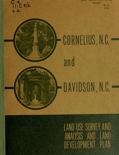 Cornelius, N.C. and Davidson, N.C., land use survey and analysis and land development plan