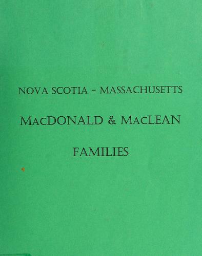 Nova Scotia - Massachusetts MacDonald & MacLean families