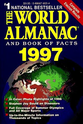 The World Almanac and Book of Facts 1997