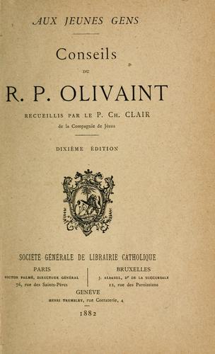 Conseils du R. P. Olivaint
