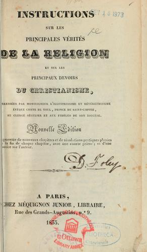 Instructions sur les principales vérités de la religion et sur les principaux devoirs du christianisme