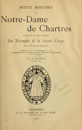 Petite histoire de Notre-Dame de Chartres