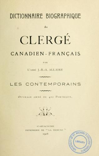 Dictionnaire biographique du clergé canadien-français