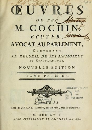 Oeuvres de feu M. Cochin