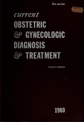 Current obstetric & gynecologic diagnosis & treatment