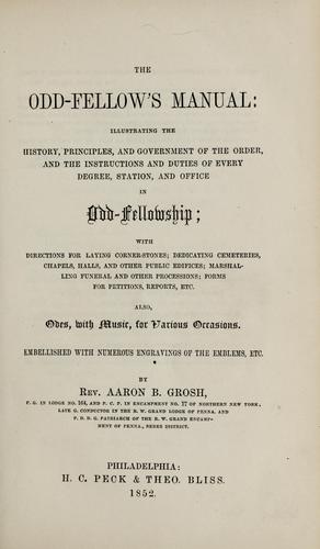 The Odd-fellow's manual