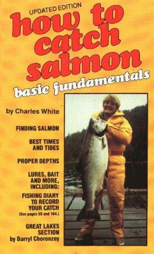 How to Catch Salmon