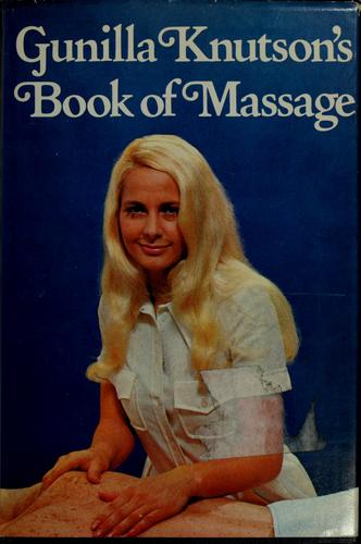 Gunilla Knutson's book of massage