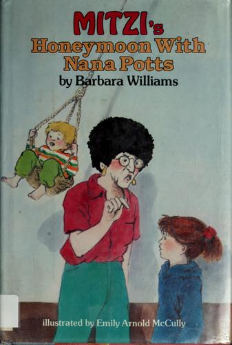 Mitzi's honeymoon with Nana Potts