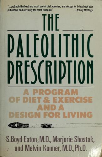 The Paleolithic prescription