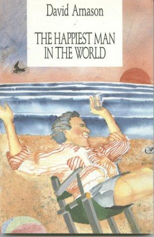 The happiest man in the world and other stories