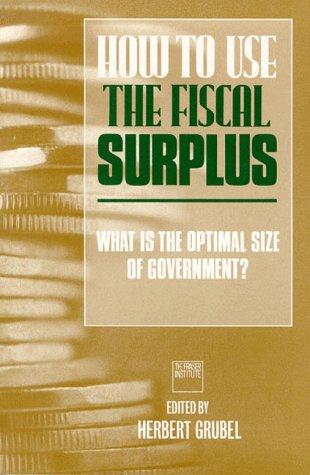 How to use the fiscal surplus