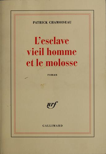 L'esclave vieil homme et le molosse