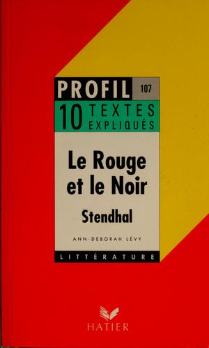 Le rouge et le noir (1830), Stendhal