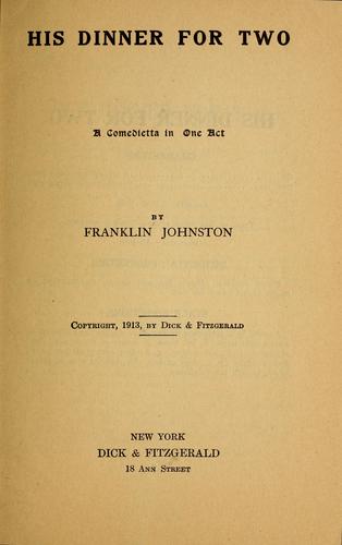 His dinner for two ...