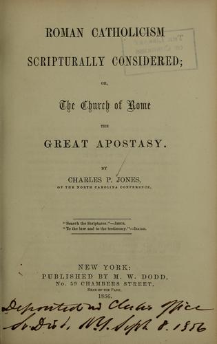 Roman Catholicism scripturally considered