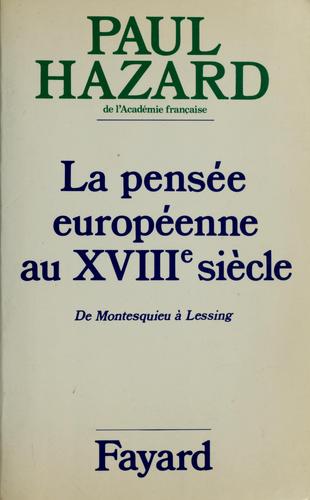 La pensée européenne au XVIIIe siècle