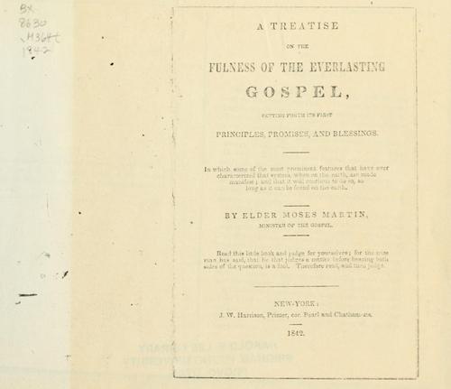 A treatise on the fulness of the everlasting gospel