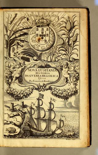 Nova Lusitania, historia da guerra brasilica