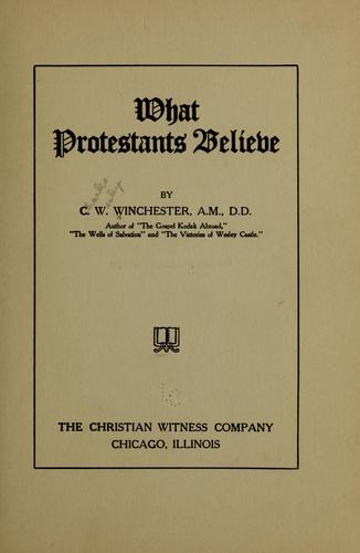 What Protestants believe