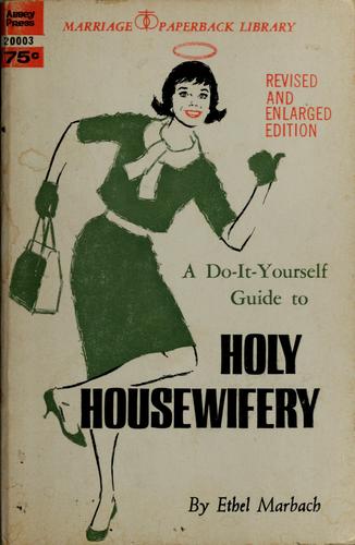 Holy housewifery