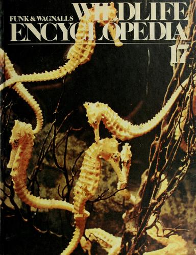 The Funk & Wagnalls wildlife encyclopedia
