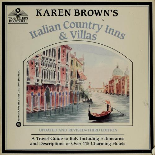 Karen Brown's Italian country inns & villas