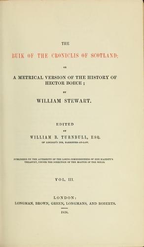 The buik of the croniclis of Scotland