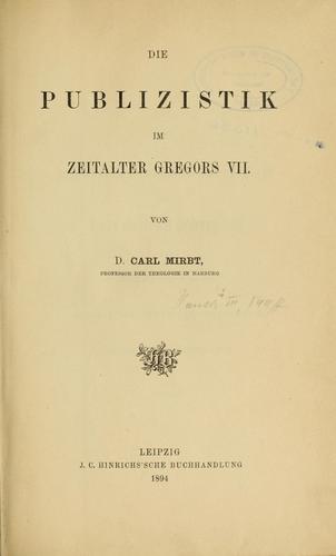 Die Publizistik im Zeitalter Gregors VII