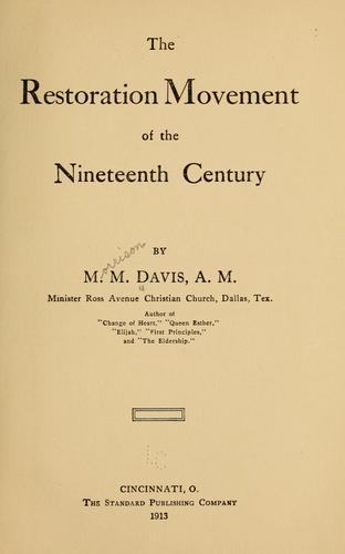 The restoration movement of the nineteenth century