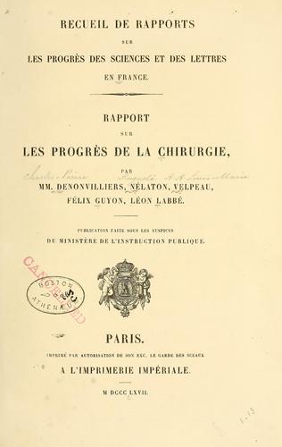 Rapport sur les progrés de la chirurgie