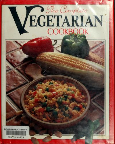 The complete vegetarian cookbook