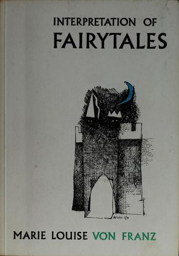 An introduction to the interpretation of fairy tales