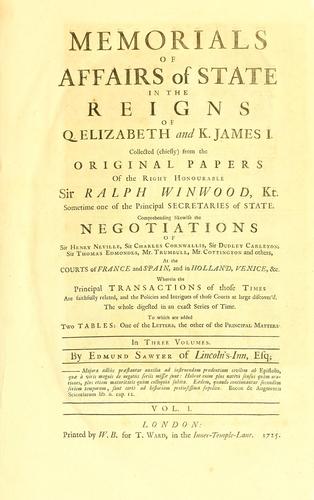 Memorials of affairs of state in the reigns of Q. Elizabeth and K. James I