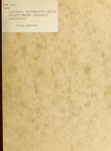 Group Effectiveness Research Laboratory, Department of Psychology, University of Illinois, Urbana, Ill