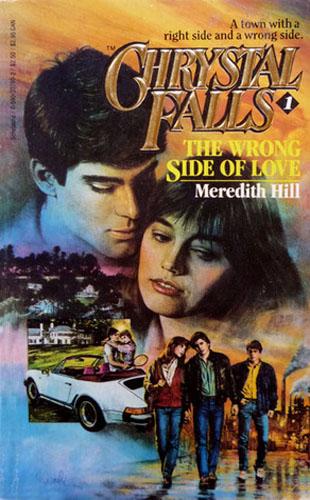 The Wrong Side of Love (Chrystal Falls, No 1)