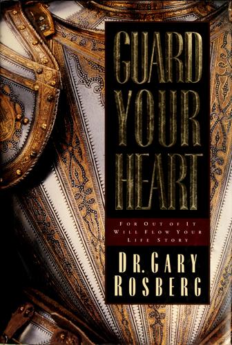 Guard your heart