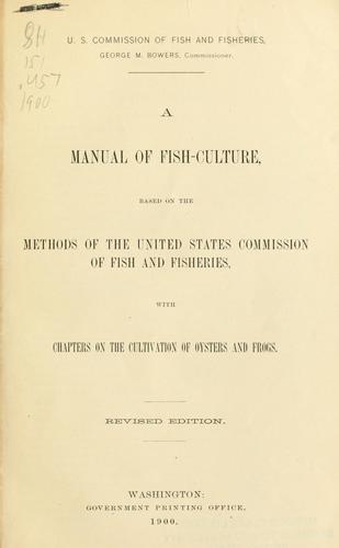 A manual of fish-culture