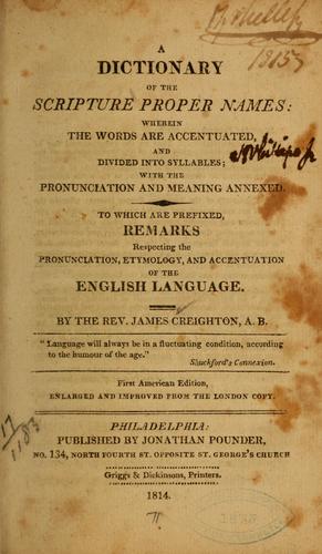 A dictionary of the Scripture proper names ...