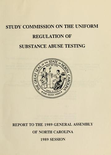 Study Commission on the Uniform Regulation of Substance Abuse Testing