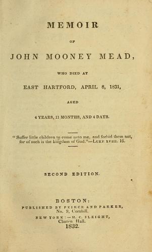Memoir of John Mooney Mead