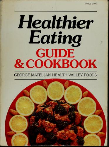 Healthier eating guide & cookbook