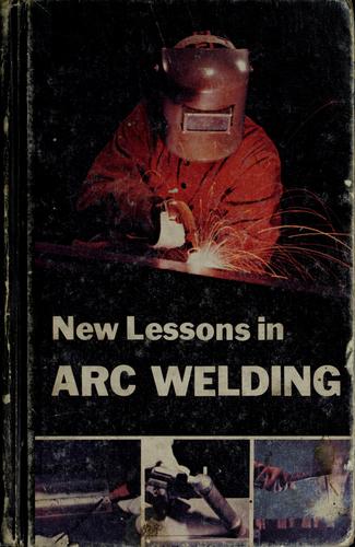 New lessons in arc welding
