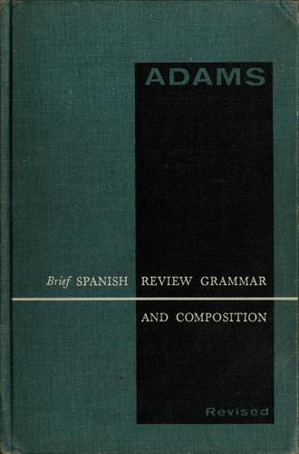 Brief Spanish review grammar and composition