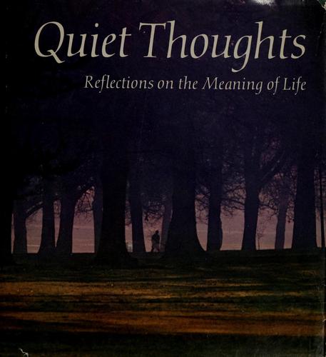 Quiet thoughts