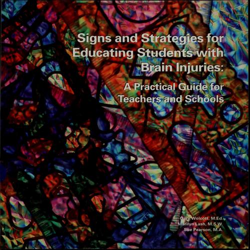 Signs and strategies for educating students with brain injuries